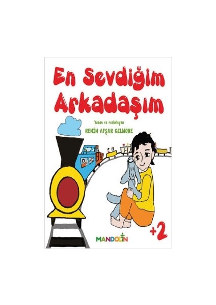 En Sevdiğim Arkadaşım