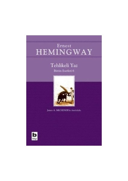 Tehlikeli Yaz - Bütün Eserleri 6