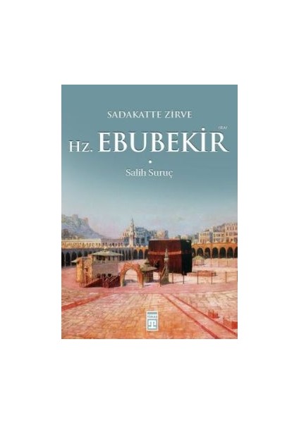 Hz. Ebubekir (R.a.)