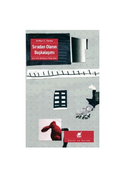 Sıradan Olanın Başkalaşımı