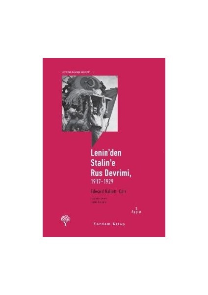 Lenin’den Stalin’e Rus Devrimi, 1917-1929