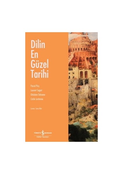 Dilin En Güzel Tarihi