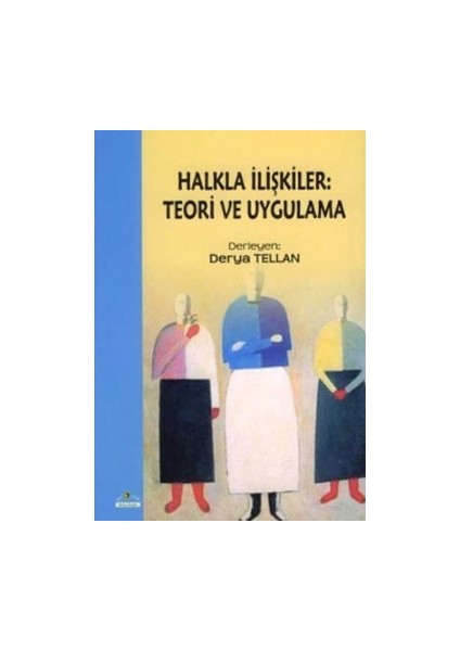 Halkla Ilişkiler: Teori ve Uygulama