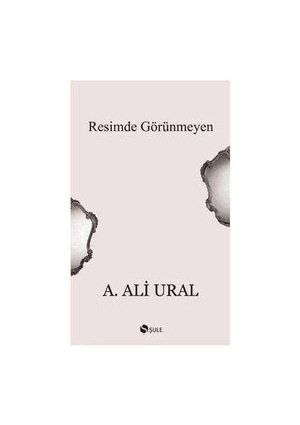 Resimde Görünmeyen