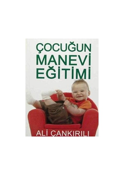 Çocuğun Manevi Eğitimi