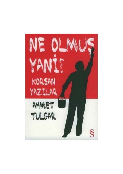 Ne Olmuş Yani?