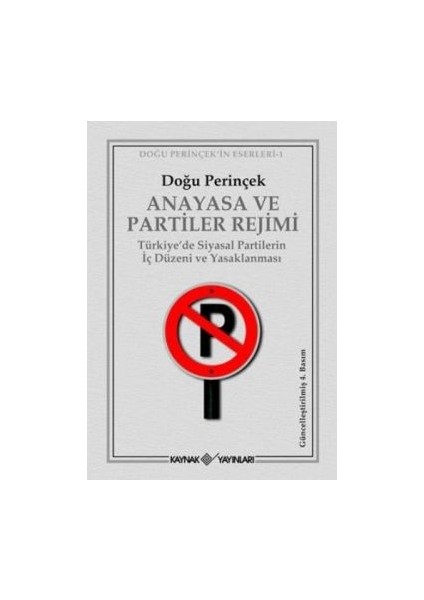 Anayasa ve Partiler Rejimi