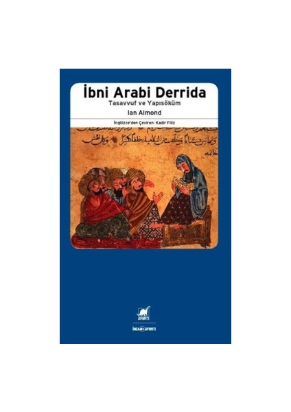 Ibni Arabi ve Derrida
