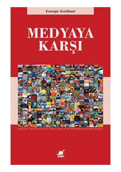 Medyaya Karşı