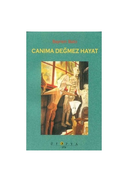 Canıma Değmez Hayat
