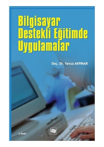 Bilgisayar Destekli Eğitimde Uygulamalar