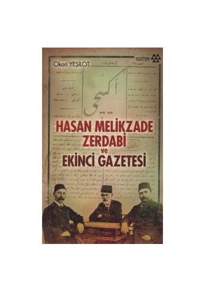 Hasan Melikzade Zerdabi ve Ekinci Gazetesi