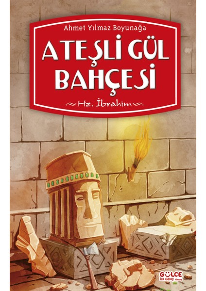 Ateşli Gül Bahçesi