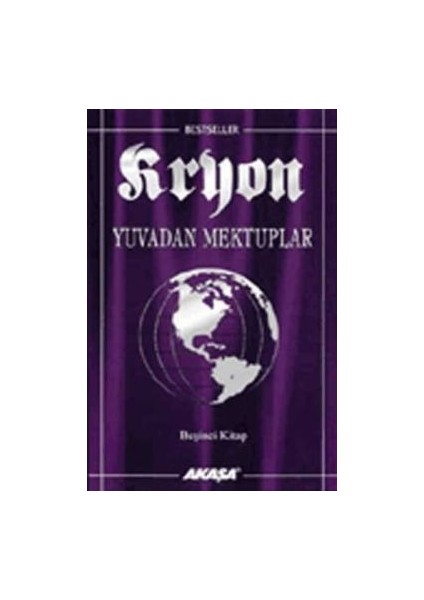 Kryon: 5. Kitap Yuvadan Mektuplar