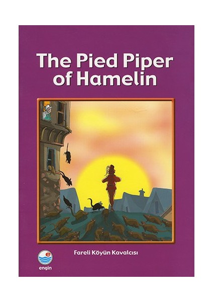 The Pied Piper Of Hamelin - Fareli Köyün Kavalcıs