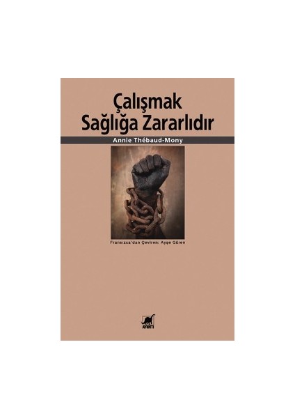 Çalışmak Sağlığa Zararlıdır