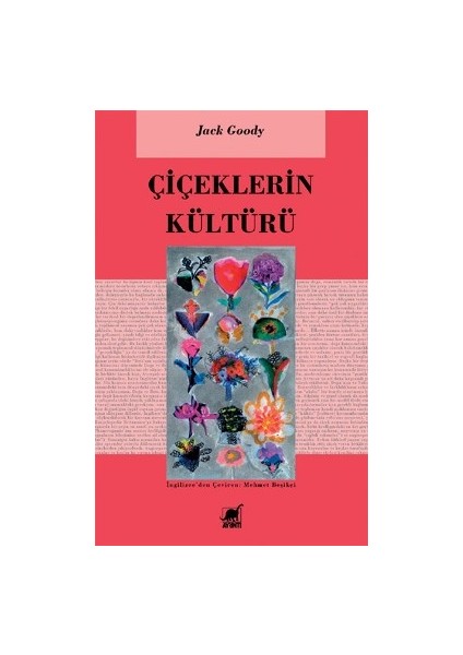 Çiçeklerin Kültürü