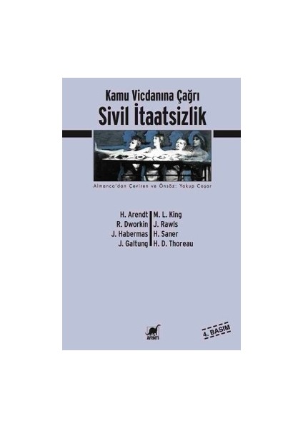 Sivil Itaatsizlik Kamu Vicdanına Çağrı