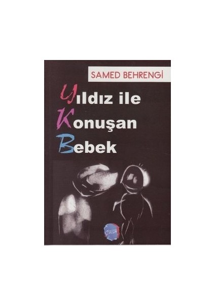 Yıldız ile Konuşan Bebek