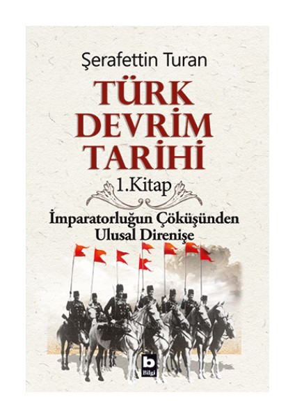 Türk Devrim Tarihi 1. Kitap