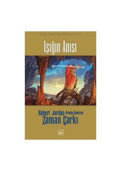 14 - Zaman Çarkı Serisi (Ciltli) : Işığın Anısı