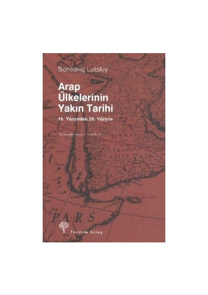 Arap Ülkelerinin Yakın Tarihi
