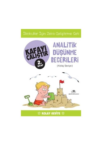 Kafayı Çalıştır 2 - Analitik Düşünme Becerileri (Kolay Seviye)