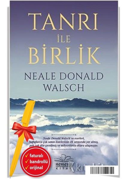 Alfa Kalem+Tanrı ile Birlik Neale Donald Walsch Yeni Kitap Edebiyat