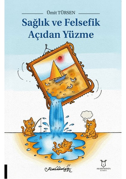 Sağlık ve Felsefik Açıdan Yüzme
