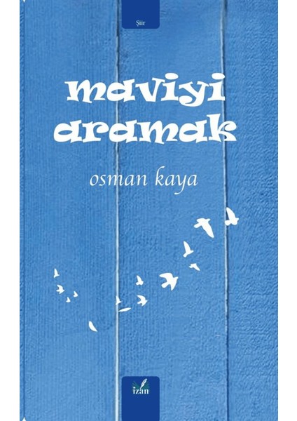 Maviyi Aramak