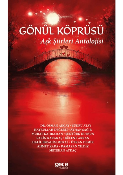 Gönül Köprüsü