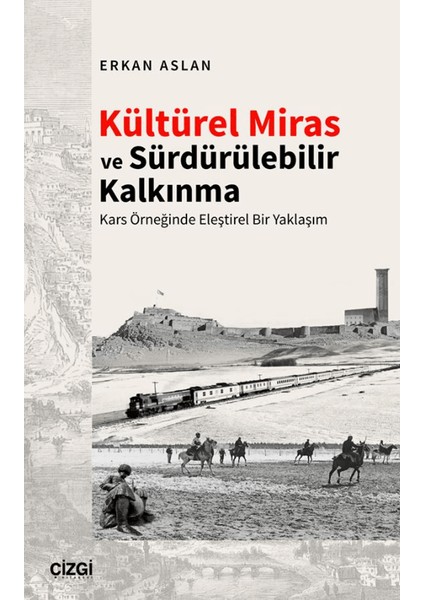 Kültürel Miras ve Sürdürülebilir Kalkınma