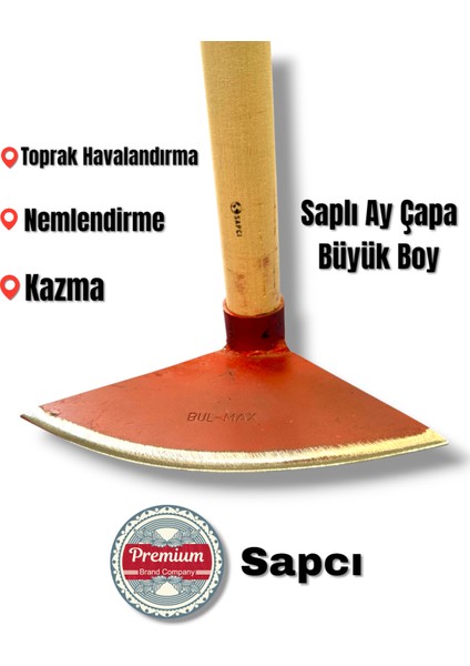 Bahçe Çapa Toprak Ay Çapa [ Saplı ]