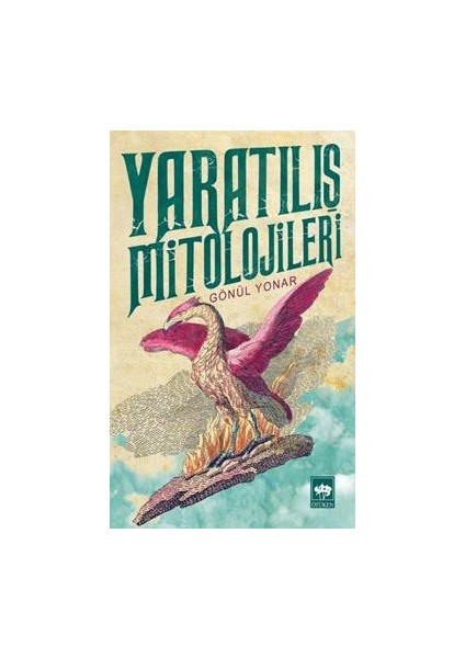 Yaratılış Mitolojileri