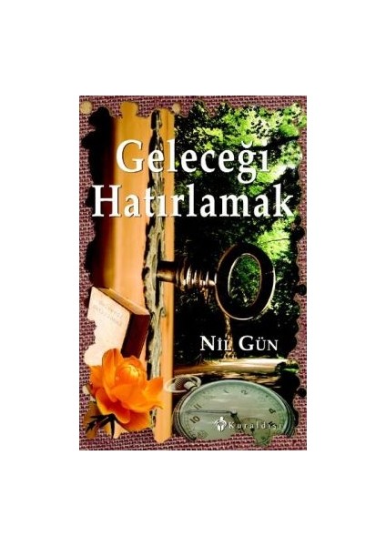 Geleceği Hatırlamak