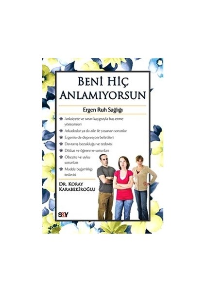 Beni Hiç Anlamıyorsun
