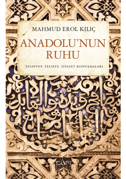 Anadolu’nun Ruhu
