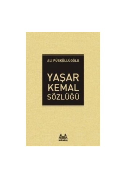 Yaşar Kemal Sözlüğü