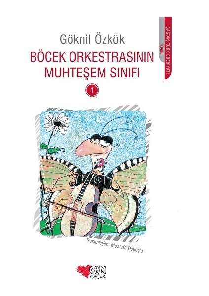 Böcek Orkestrasının Muhteşem Sınıfı - 1