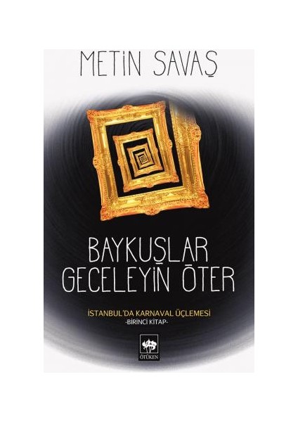 Baykuşlar Geceleyin Öter