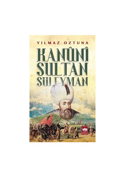 Kanuni Sultan Süleyman