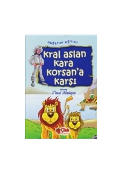 Kral Aslan Kara Korsan’a Karşı