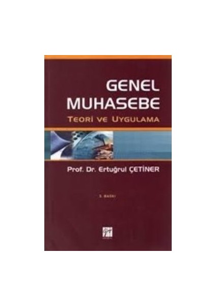 Genel Muhasebe Teori ve Uygulama