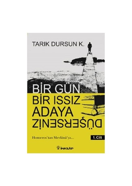 Bir Gün Bir Issız Adaya Düşerseniz 1. Cilt