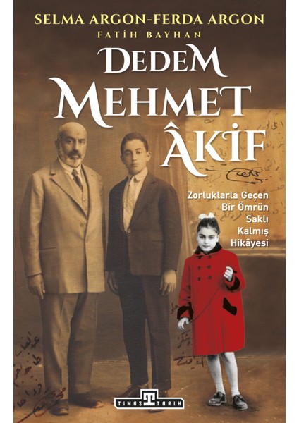 Dedem Mehmet Akif