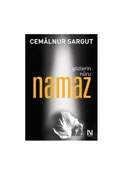 Gözlerin Nuru Namaz