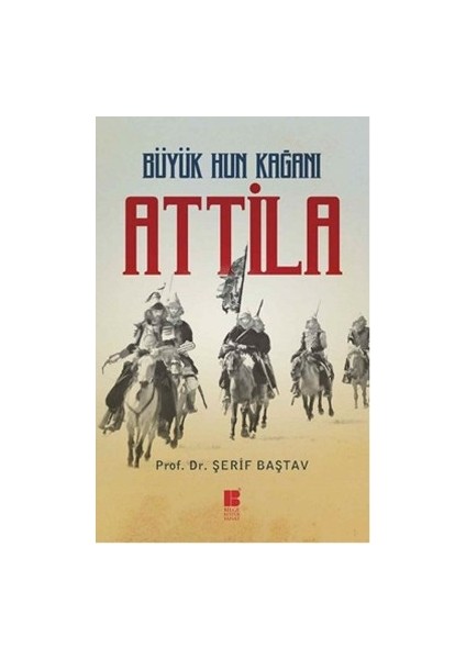 Büyük Hun Kağanı Attila