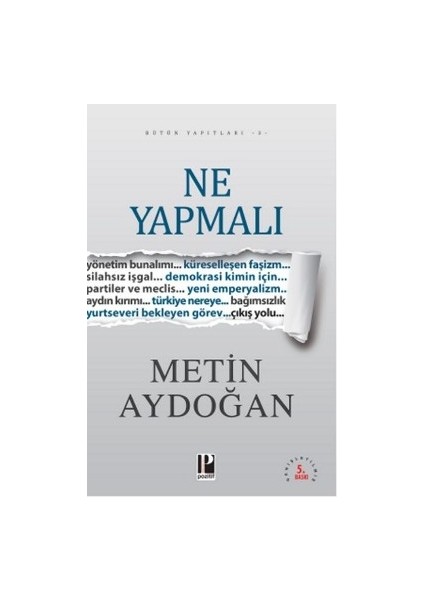 Ne Yapmalı