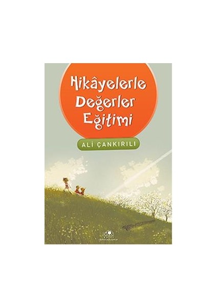 Hikayelerle Değerler Eğitimi