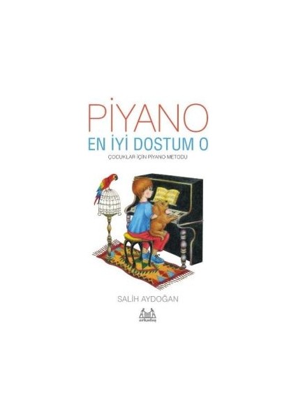 Piyano: En Iyi Dostum O